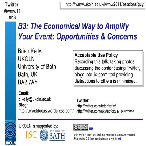 B3: The Economical way to Amplify Your Event: Opportunities & Concerns