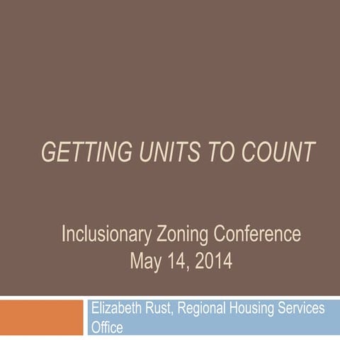 IZ Workshop 2014: B3 Getting Units to Count