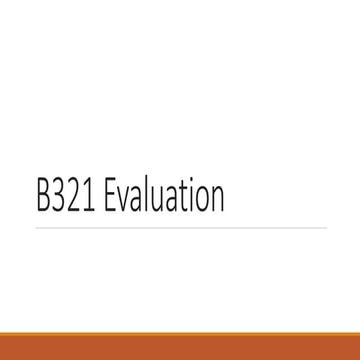 B321 Evaluation CD Design