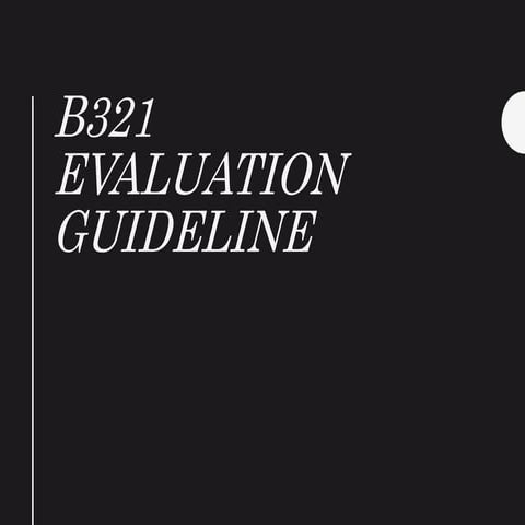 B321 evaluation guideline