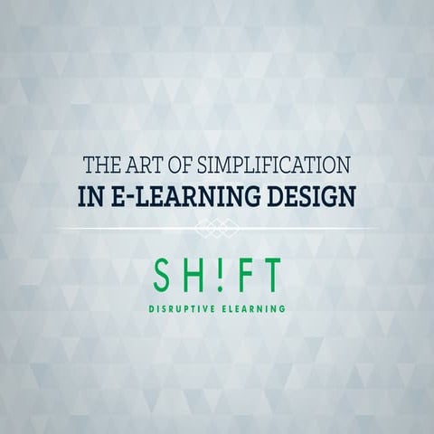 The Art of Simplification in eLearning Design | PDF