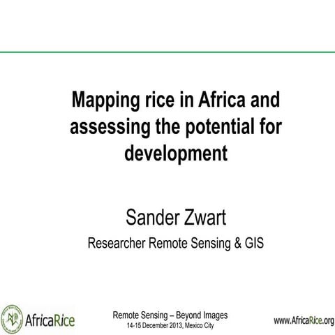 Mapping rice in Africa and assessing the potential for development
