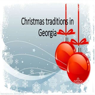 Christmas Traditions in Georgia by ...