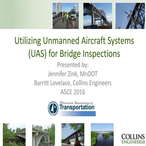 UAV Bridge Inspection Trials - Minnesota Department of Transportation ...