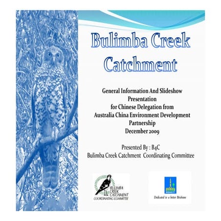 B4 c catchment present chinese delegation dec 09