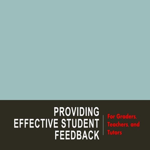 Providing Effective Student Feedback