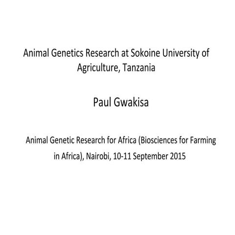 Animal genetics research at Sokoine University of Agriculture, Tanzania