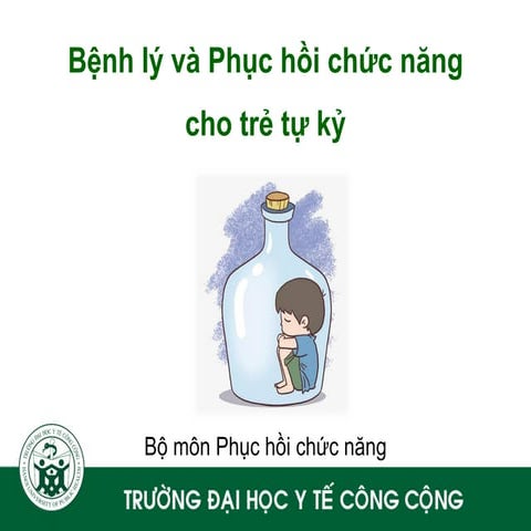 B4_Phục hôi chuc nang cho tre tu ky (3).pdf