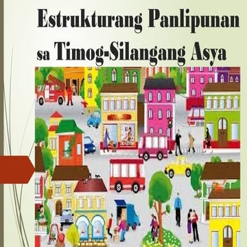 B5 - Estrukturang-Panlipunan-Sa-Timog-Silangang-Asya-----------------.pptx
