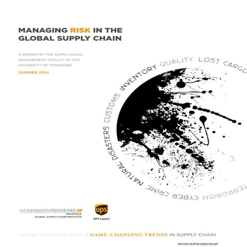 Supply Chain Risk Management: Vulnerability and Resilience in Logistics ...