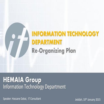 IT Department - Re-Organizing Plan II