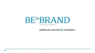 BEaBRAND PROJETO BPE