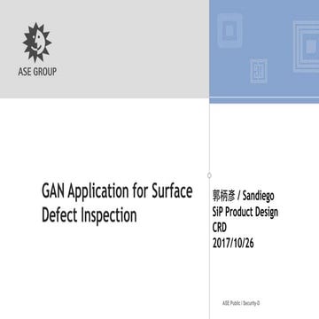 GTC Taiwan 2017 深度學習於表面瑕疵檢測之應用