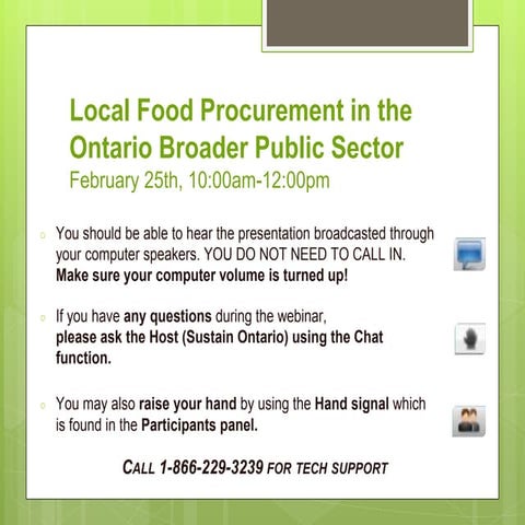 Webinar orientation intro slides :Local food procurement in the Ontario broad...