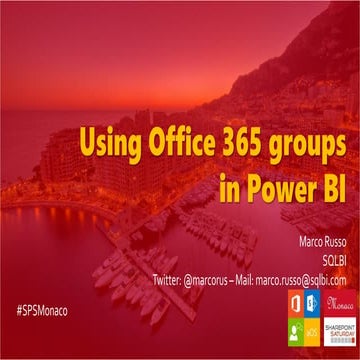B6 - Using Office 365 groups in Power Bi - Marco Russo