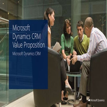 Microsoft Dynamics CRM Value Proposition