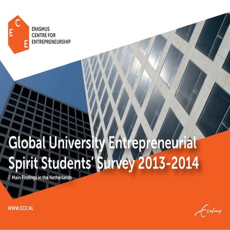 Global University Entrepreneurial Spirit Students’ Survey 2013-2014 Main Find...