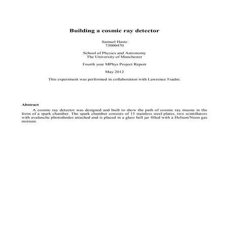 Samuel Haste - Building a Cosmic Ray Detector.