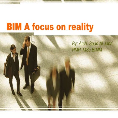 BIM a focus on reality