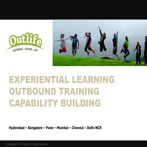Outlife - Outbound Training - Team building - Employee Engagement - Experient...