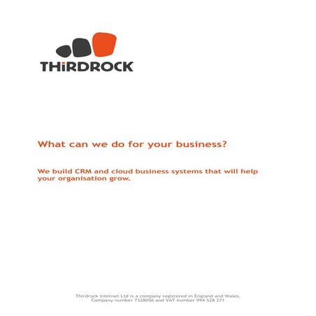 What can Thirdrock do for your business