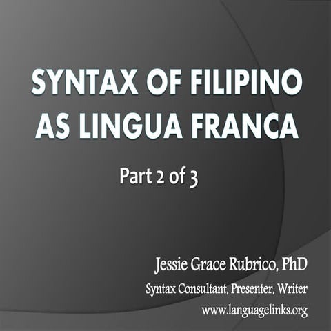 Syntax of Filipino as lingua franca-part2