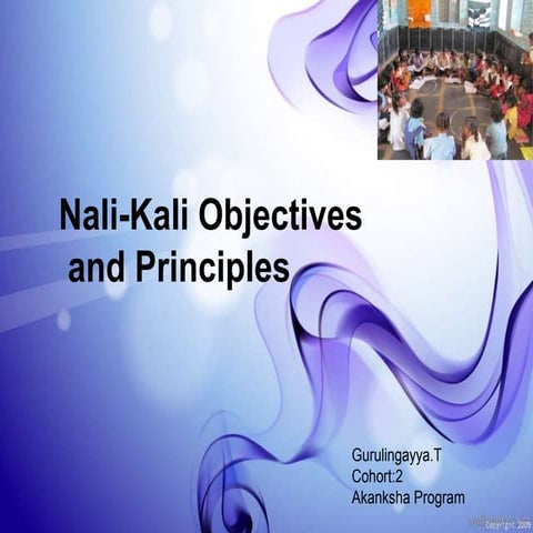 Guru Nali-Kali Objectives and Principles
