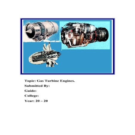GAS_TURBINE_ENGINE_PROJECT_FOR_DIPLOMA