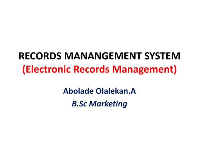 RECORDS MANANGEMENT SYSTEM (Electronic Records Management)