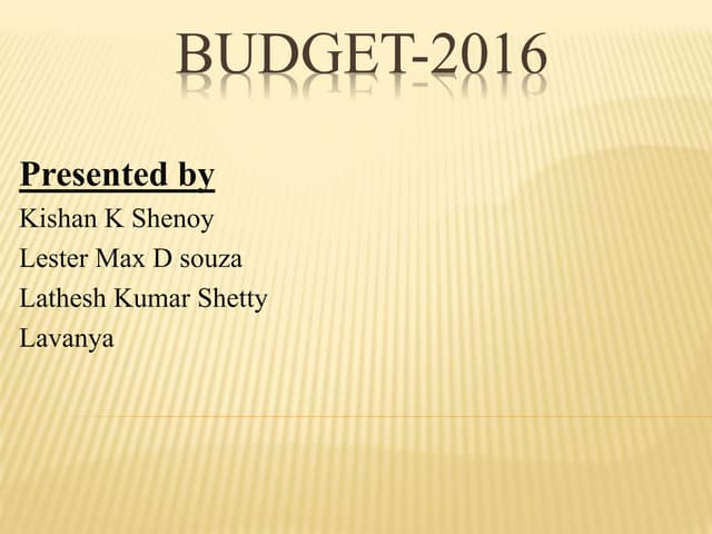 INDIAN BUDGET 2016