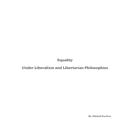 Equality in Libertarian and Liberal Philosophies