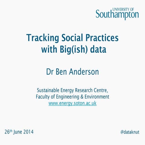 Tracking Social Practices with Big(ish) data