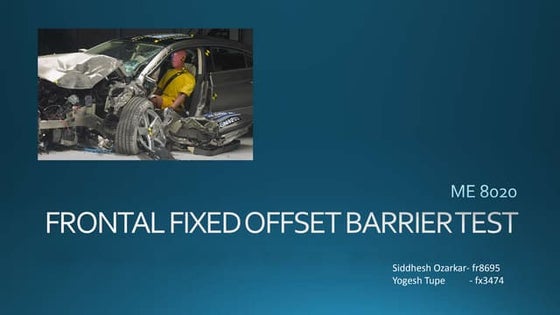 FRONTAL FIXED 40 % OFFSET BARRIER TEST