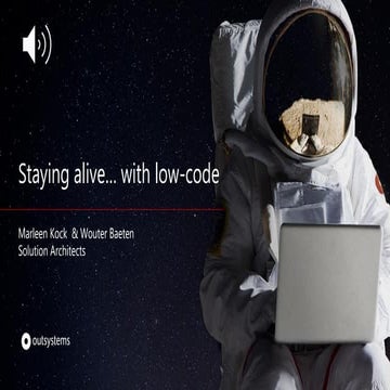 BA and Beyond 19 - Sponsor spotlight - OutSystems - Staying alive ... with lo...