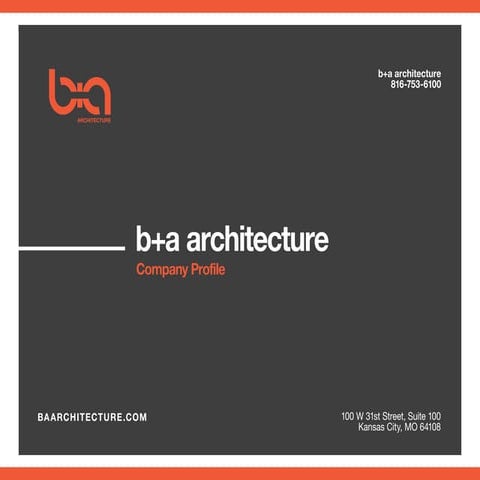 b+a architecture Company Profile