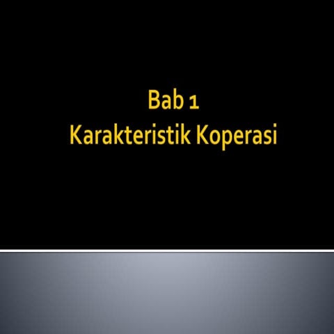 Bab 1-karakteristik-koperasi