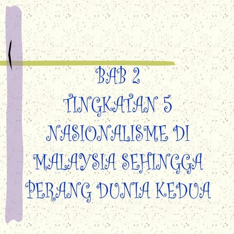 Bab 2-ting-5 Sejarah SPM