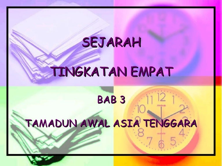 Bab 3-ting-4 Sejarah spm