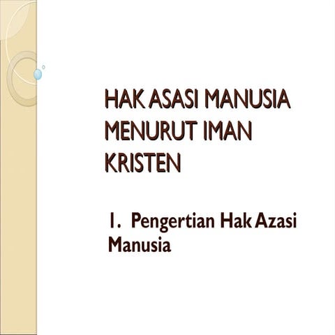 Materi Tentang Hak Asasi Manusia ppt