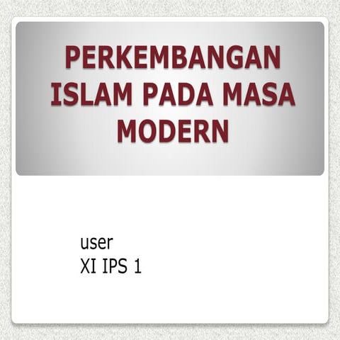 perkembangan islam pada masa modern