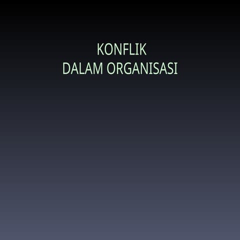 bab 10 konflik dalam organisasiiiiiii.ppt
