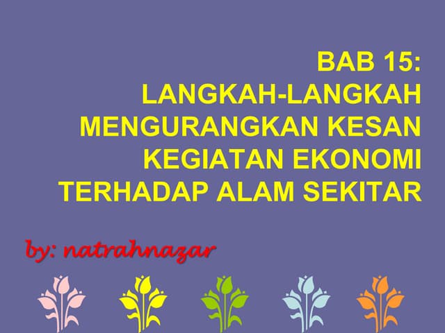 Kesan Kegiatan Ekonomi Terhadap Alam Sekitar