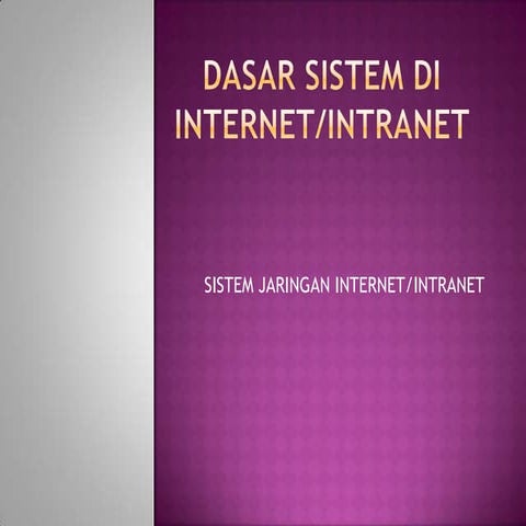 Bab 1 dasar sistem di internet
