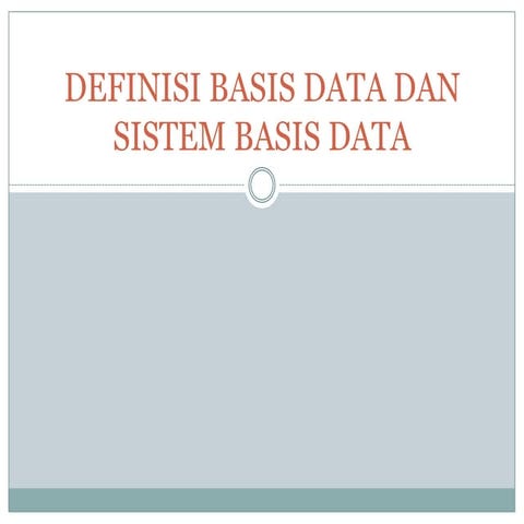 Bab 1 definisi basis data