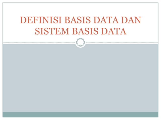 Bab 1 definisi basis data