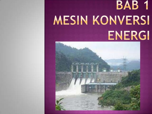 Bab 1 mesin konversi energi