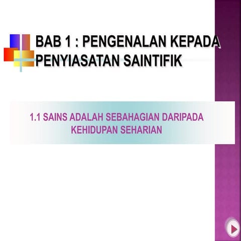 Bab 1 pengenalan kepada penyiasatan saintifik