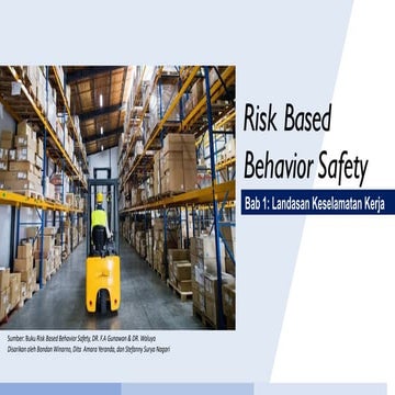 Risk Based Behaviour Safety (RBBS) Bab 1 Landasan Keselamatan Kerja | PDF