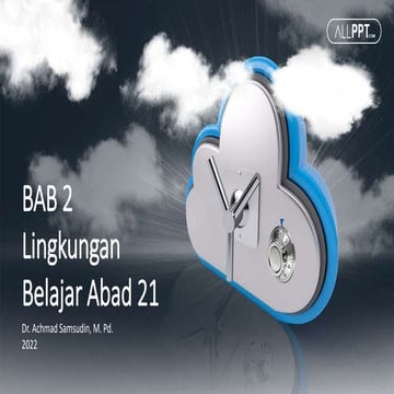 Bab 2. Lingkungan Belajar Abad 21.pptx