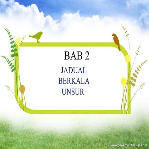 Bab 2 analisis jadual berkala